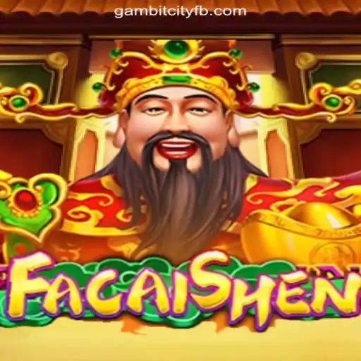 Discover the Thrills of FaCaiShen at GAMBIT CITY Online Casino Philippines