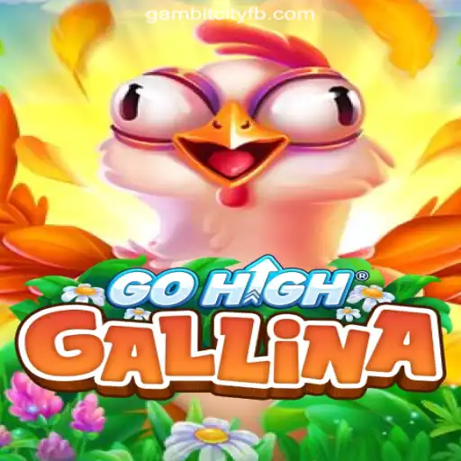 Exploring the Thrills of GoHighGallina: A New Horizon in Online Gaming