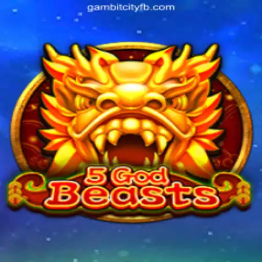 The Enchanting World of 5GodBeasts at GAMBIT CITY Online Casino Philippines