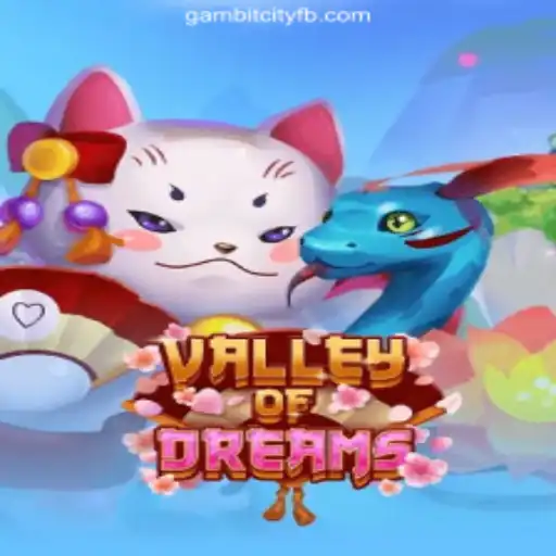 Dive into the Enchanting World of ValleyofDreams at GAMBIT CITY Online Casino Philippines